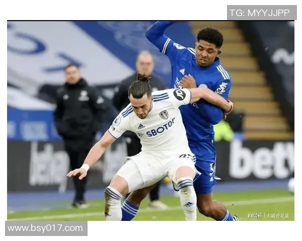 莱斯特城主场迎战利兹联期待精彩对决双方争夺宝贵积分